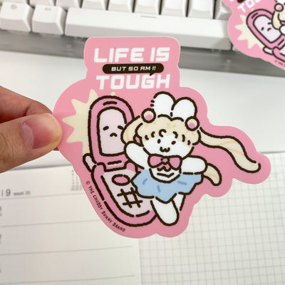 Life is Tough But So Am I Vinyl Sticker